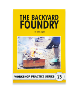 BOOK 25 - THE BACKYARD FOUNDRY