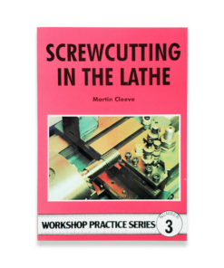 BOOK 3 - SCREWCUTTING IN THE LATHE